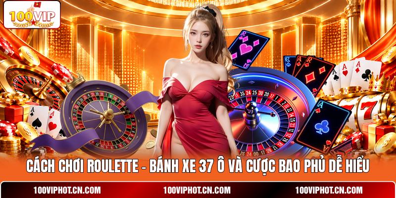 Cách Chơi Roulette