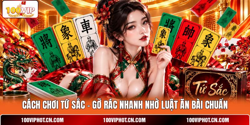 Cách Chơi Tứ Sắc