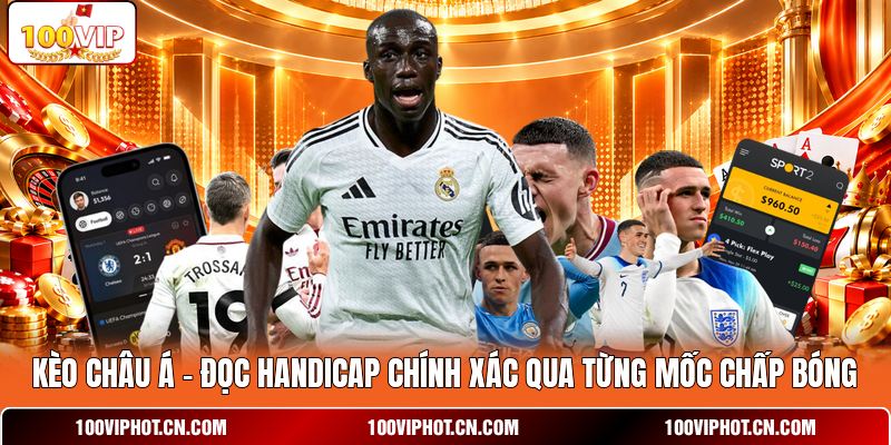 Kèo Châu Á