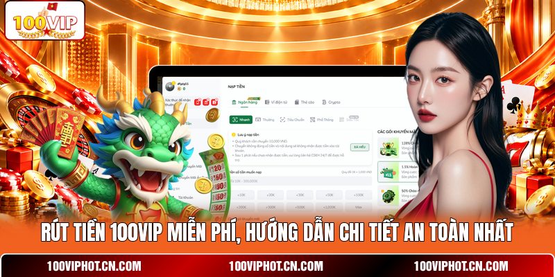 Rút Tiền 100VIP
